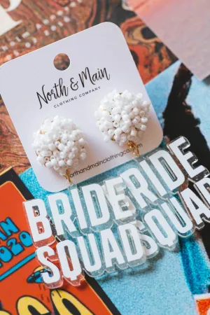 Bride Squad Earring, White